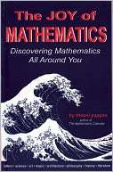 The Joy of Mathematics Theoni Pappas