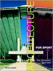 Architecture for Sport, (0470846984), Peter Sturzebecher, Textbooks 