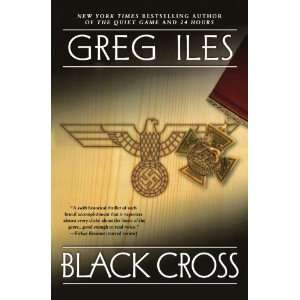  Black Cross [Paperback] Greg Iles Books