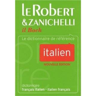 Le Robert & Zanichelli Dictionnaire Francais Italin Italien Francais 