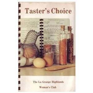  Tasters Choice LaGrange Highlands Womans Club Books