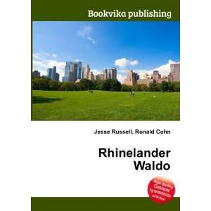 Rhinelander Waldo Ronald Cohn Jesse Russell  Books