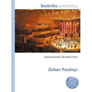  Zoltan Paulinyi Ronald Cohn Jesse Russell Books