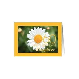 60th Birthday daughter, white daisy Card