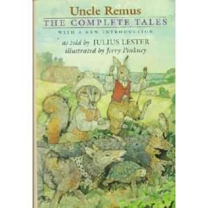  Uncle Remus Julius/ Pinkney, Jerry (ILT) Lester Books