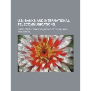 banks and international telecommunications. (9781234773526) United 