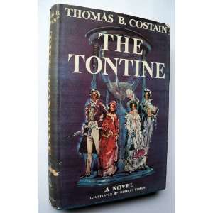  The Tontine Volume 2 Thomas B Costain Books