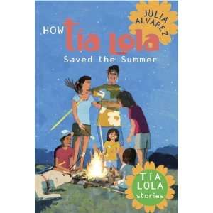   the Summer (The Tia Lola Stories) [Paperback] Julia Alvarez Books