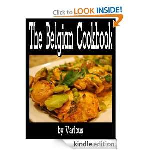 The Belgian Cookbook (Illustrated) Various  Kindle Store