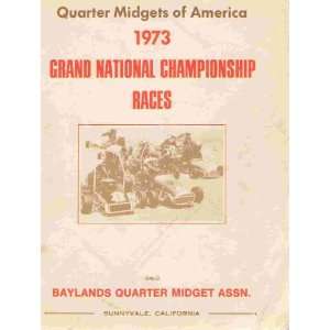  QUARTER MIDGETS OF AMERICA 1973 GRAND NATIONAL 