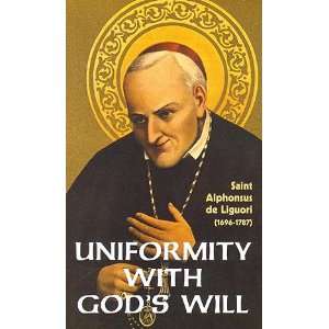  Uniformity With Gods Will