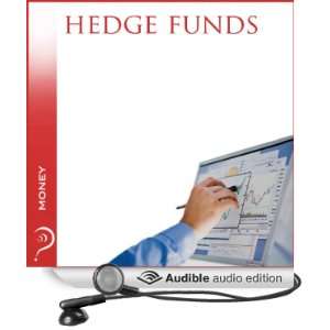 Hedge Funds Money [Unabridged] [Audible Audio Edition]
