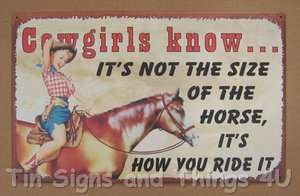 Not Size Of Horse PinUp Cowgirl TIN SIGN metal vtg western wall decor 