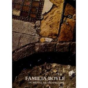  Boyle the Boyle Family 19th Bienal De Sao Paulo Mark BOYLE Books
