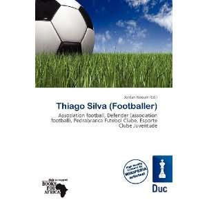 Thiago Silva (Footballer)
