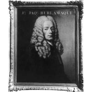   Burlamaqui,1694 1748,Swiss legal & political theorist