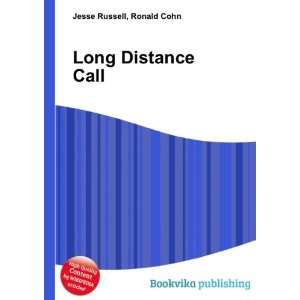  Long Distance Call Ronald Cohn Jesse Russell Books