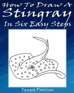   Stingray In Six Easy Steps by Tanya Provines  NOOK Book (eBook