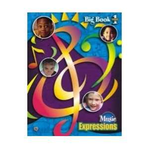  Music Expressions Classroom Big Book   Grade 1 Everything 