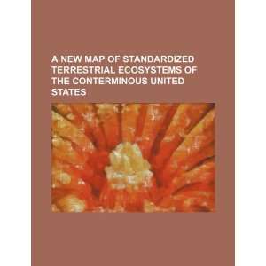  A new map of standardized terrestrial ecosystems of the 