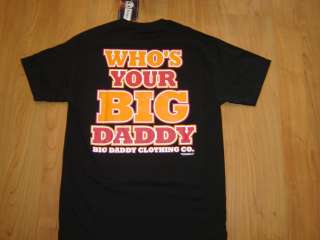 Big Daddy T Shirt Black  Whos Your Big Daddy  Mens LT Large Tall 