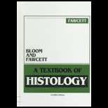 Bloom and Fawcett  A Textbook of Histology (ISBN10 0412981912 