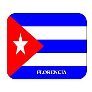  Cuba, Florencia Mouse Pad 