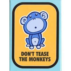  Tease Monkeys