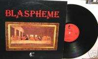 BLASPHEME RARE 1984 FRENCH METAL LP ORIG VG+ / VG+ PRIVATE HARD ROCK 