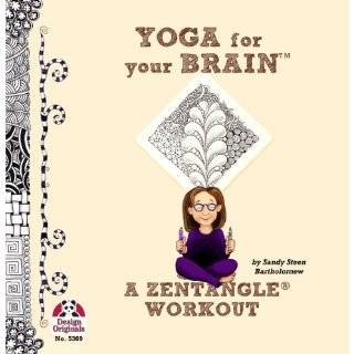5369 Yoga for Your Brain a Zentangle Workout Paperback by Sandy 