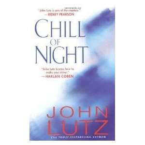 Chill of Night John Lutz 9780786016358  Books