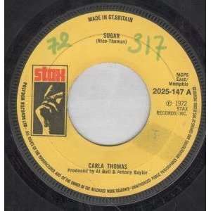   SUGAR 7 INCH (7 VINYL 45) US STAX 1972 CARLA THOMAS Music