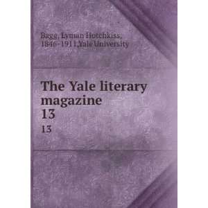   magazine. 13 Lyman Hotchkiss, 1846 1911,Yale University Bagg Books