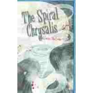  The Spiral Chrysalis G MacLean Books