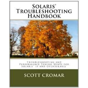   Tuning Hints for Solaris® 10 and [Paperback] Scott Cromar Books