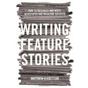   Newspaper and Magazine Articles [Paperback] Matthew Ricketson Books