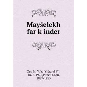  MayÅ?elekh far kÌ£inder Y. Y. (YiÅ?raÊ¼el Y.), 1872 