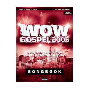  Wow Gospel 2006 Songbook Musical Instruments