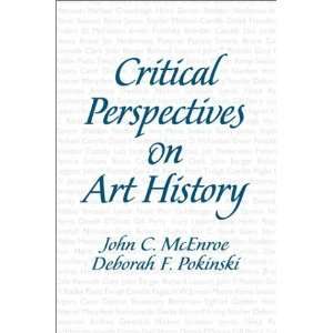   Perspectives on Art History [Paperback] John C. McEnroe Books