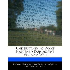   Happened During the Vietnam War (9781171179948) Kolby McHale Books