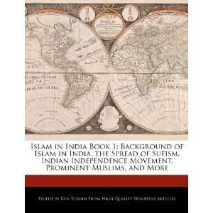  in India Book 1 Background of Islam in India, the Spread of Sufism 
