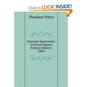  Sanctum Sanctorum Or Proof Sheets from an Editors Table 