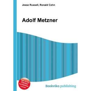  Adolf Metzner Ronald Cohn Jesse Russell Books