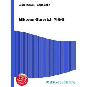  Mikoyan Gurevich MiG 9 Ronald Cohn Jesse Russell Books