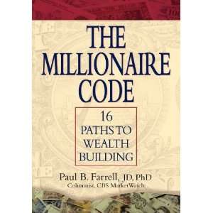  The Millionaire Code 16 Paths to Wealth Building 