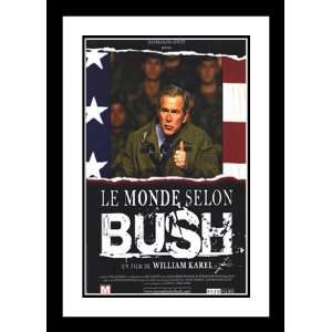 The World of Bush 32x45 Framed and Double Matted Movie Poster   Style 