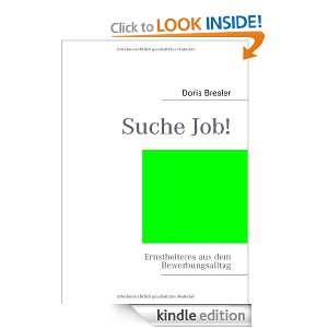 Suche Job Ernstheiteres aus dem Bewerbungsalltag (German Edition 