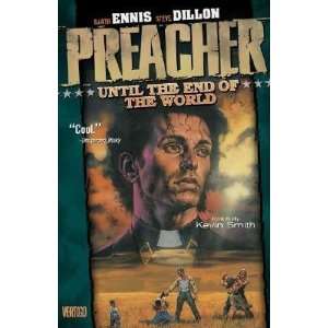  Preacher Vol 02 Until the End of the World [PREACHER 