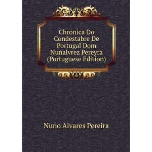   Pereyra (Portuguese Edition) Nuno Alvares Pereira  Books