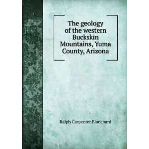   Mountains, Yuma County, Arizona Ralph Carpenter Blanchard Books